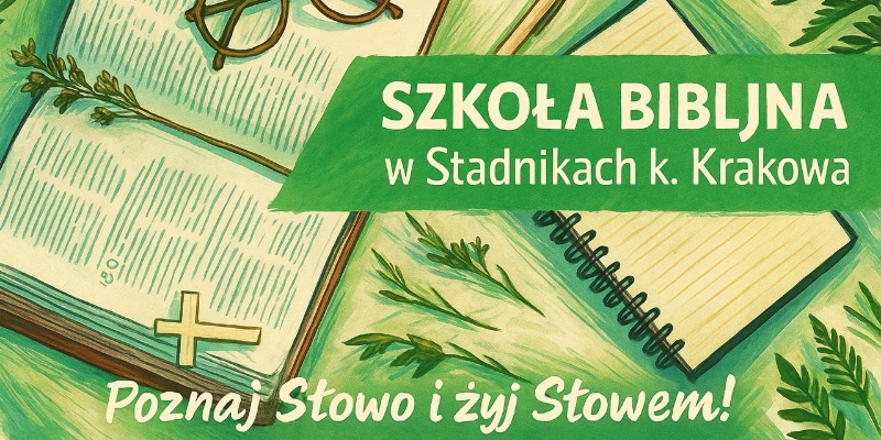 Kwietniowy zjazd Szkoły Biblijnej