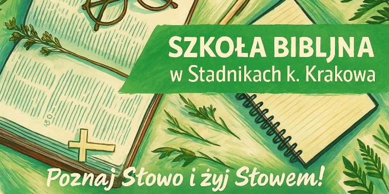 Wrześniowy zjazd Szkoły Biblijnej
