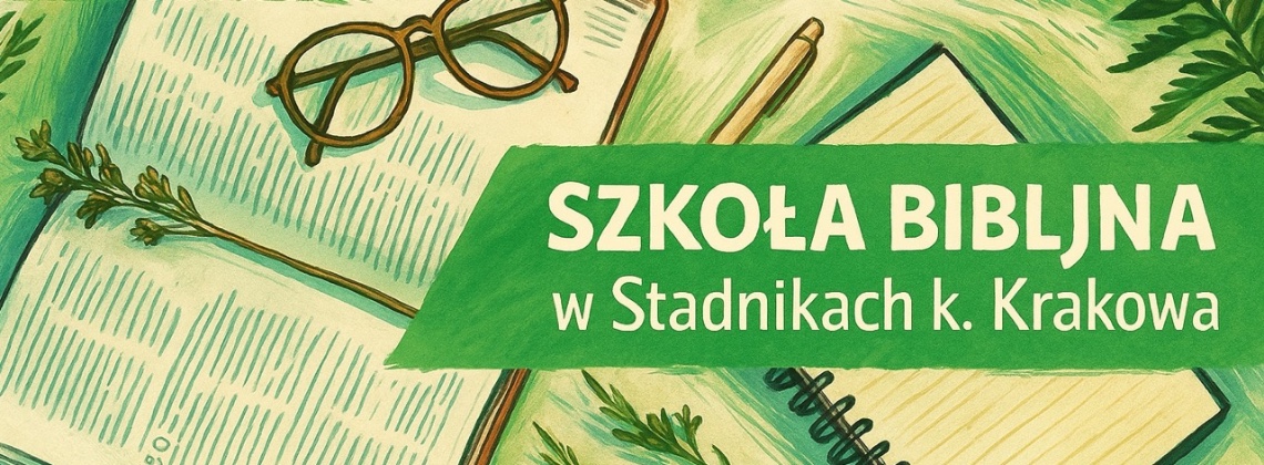Kwietniowy zjazd Szkoły Biblijnej