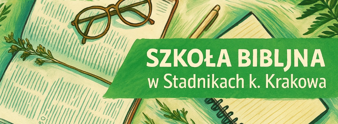 Wrześniowy zjazd Szkoły Biblijnej